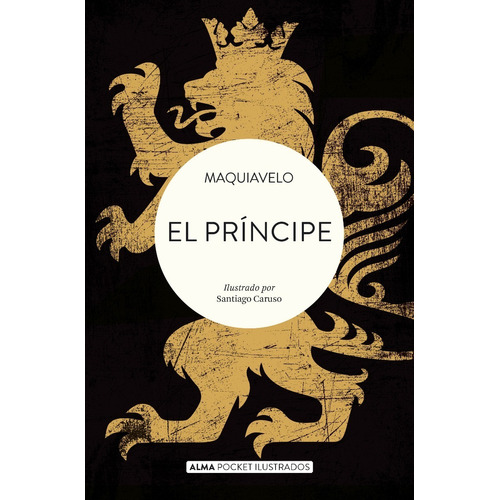 El Principe - Nicolas Maquiavelo - Alma - Libro Pocket