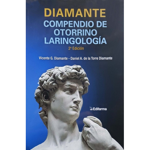 Compendio De Otorrinolaringología Diamante 2da Ed. Novedad