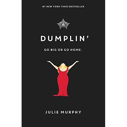 Dumplin (dumplin, 1) - Murphy, Julie, de Murphy, Julie. Editorial Balzer & Bray en inglés
