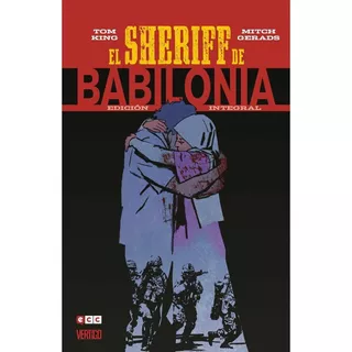 El Sheriff De Babilonia - Integral