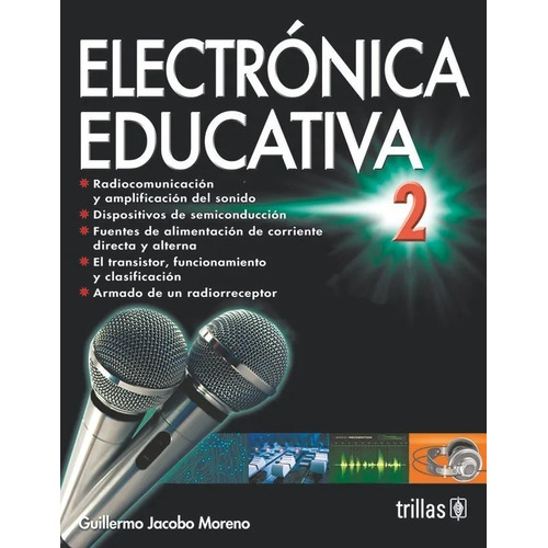 Electrónica Educativa 2 Trillas