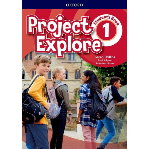 Project Explore 1 - Student´s Book - Oxford
