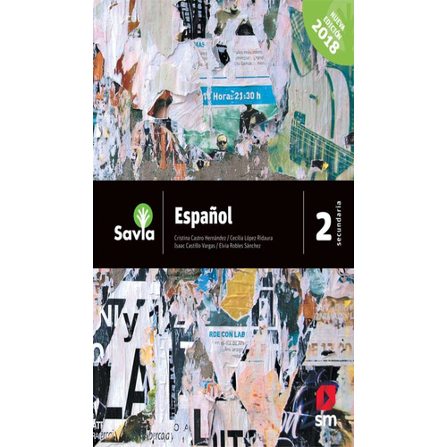 Español 2 Savia Secundaria Edición 2018