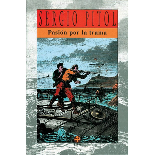 Pasión por la trama, de Pitol, Sergio. Editorial Ediciones Era en español, 1998