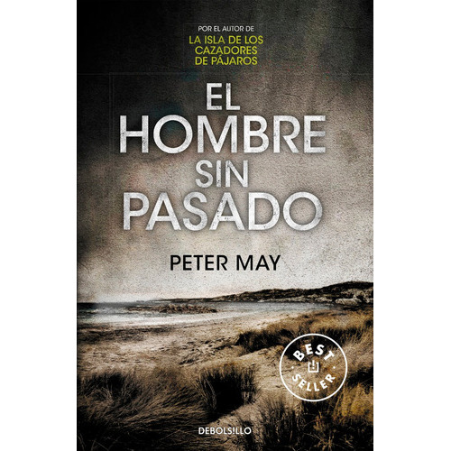 El Hombre Sin Pasado (trilogãâa De Lewis 2), De May, Peter. Editorial Debolsillo, Tapa Blanda En Español