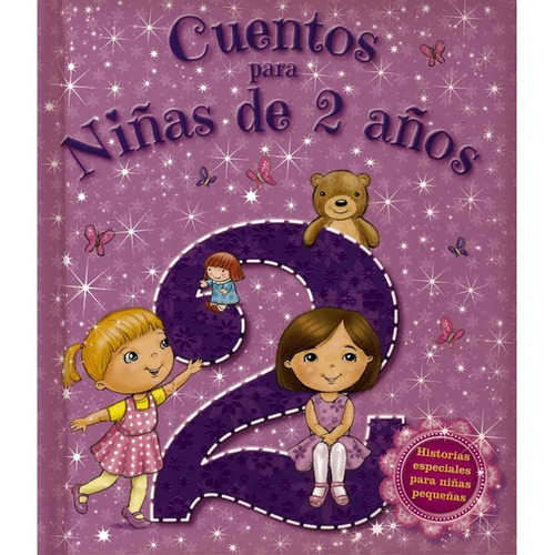 Cuentos Para Niñas De 2 Años Latinbooks Cypres