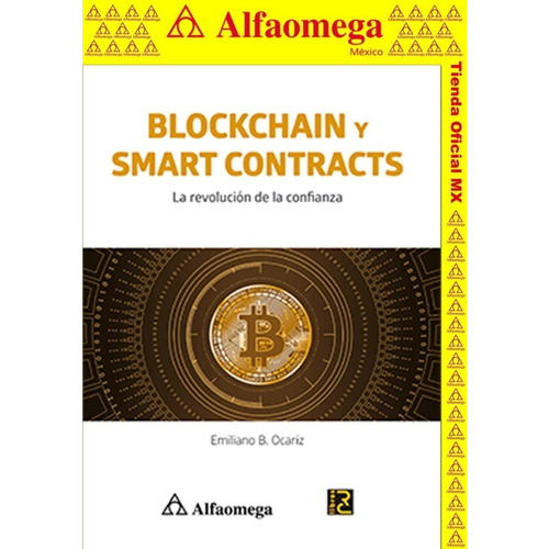 Blockchain Y Smart Contracts - La Revolución De La Confianza