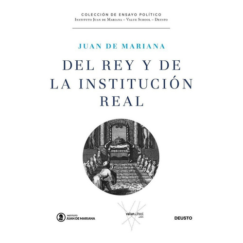 Del Rey Y De La Institucion Real - Juan De Mariana