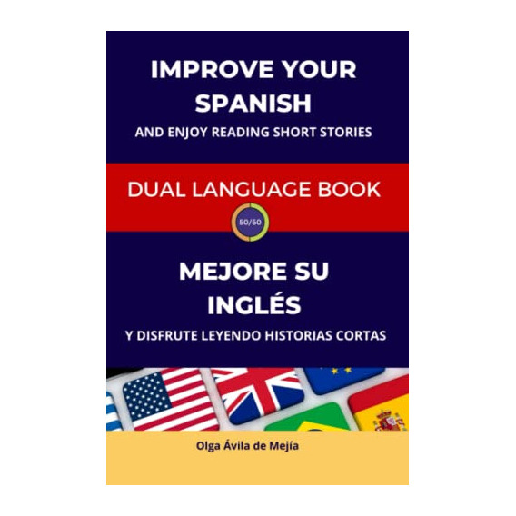 Libro Mejore Su Español En Dos Idiomas: Inglés-español