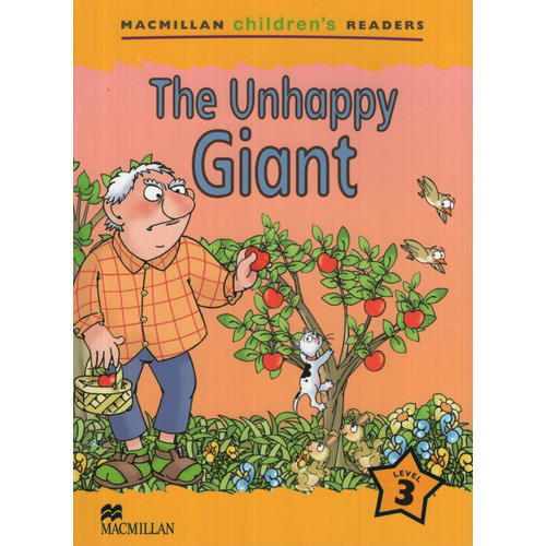 The Unhappy Giant - Macmillan Children's Readers 3