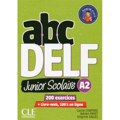 Abc Delf Jr Scolaire N A2 Ne 2018 - L+livret+cda