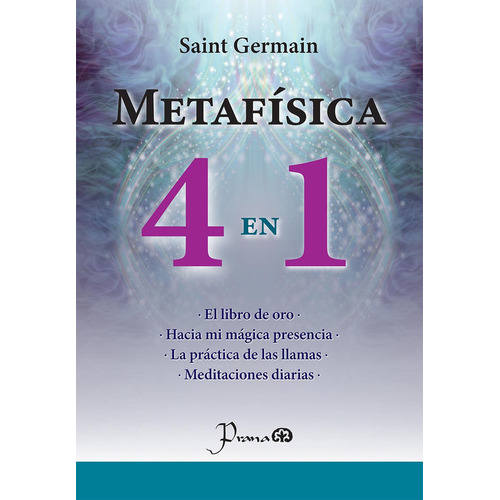 Metafisíca 4 En 1: No, de SAINT GERMAIN., vol. 1. Editorial Prana, tapa pasta blanda, edición 1 en español, 2022