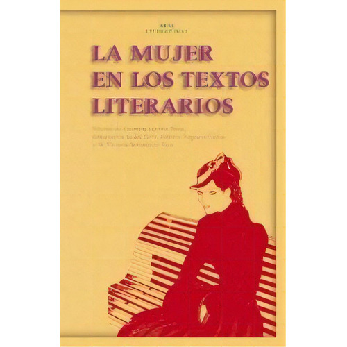 La Mujer En Los Textos Literarios, De Varios. Editorial Ediciones Akal En Español