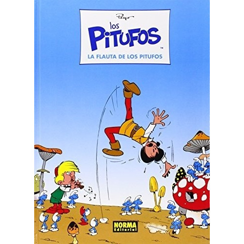 Los Pitufos Nº 02: La Flauta De Los Pitufos - Peyo