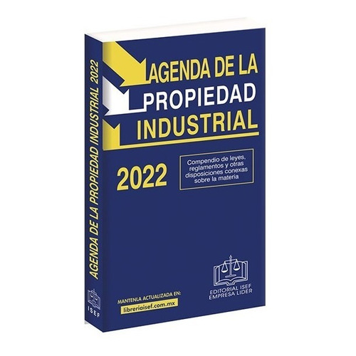 Agenda De La Propiedad Industrial 2022 Isef