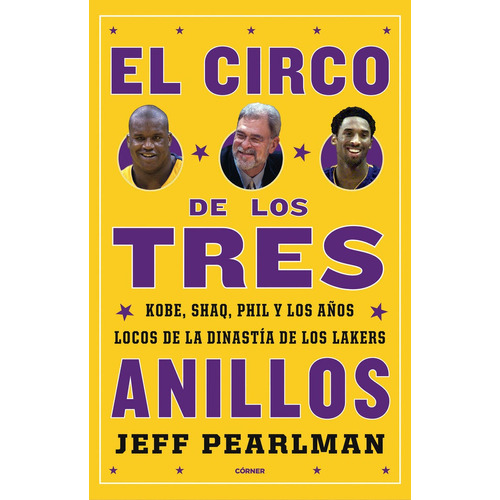 El Circo De Los Tres Anillos, De Pearlman, Jeff. Editorial Corner, Tapa Blanda En Español