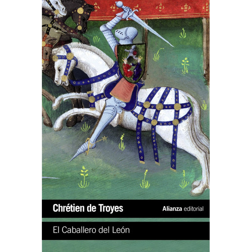 El Caballero del León, de Troyes, Chretien De. Serie El libro de bolsillo - Literatura Editorial Alianza, tapa blanda en español, 2014