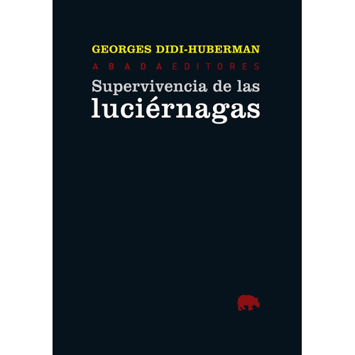 Supervivencia De Las Luciernagas - Didi Huberman,georges