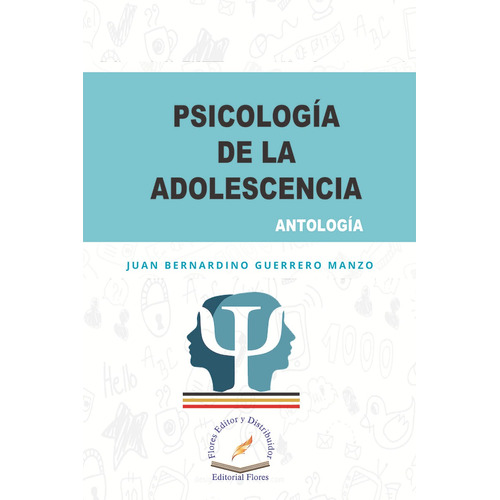 Psicologia De La Adolescencia (antologia)