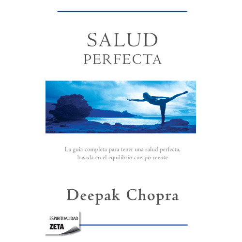 Salud perfecta, de Chopra, Deepak. Serie B de Bolsillo Editorial B de Bolsillo, tapa blanda en español, 2011
