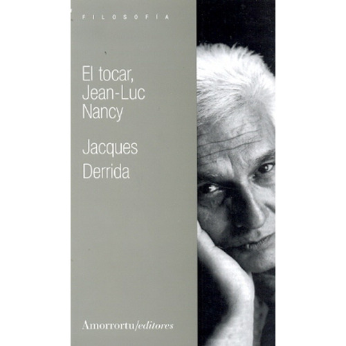 El Tocar Jean Luc Nancy - Jacques Derrida