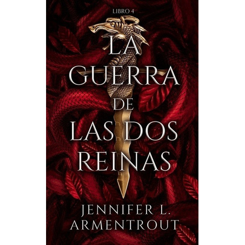 Libro La Guerra De Las Dos Reinas - Jennifer L. Armentrout