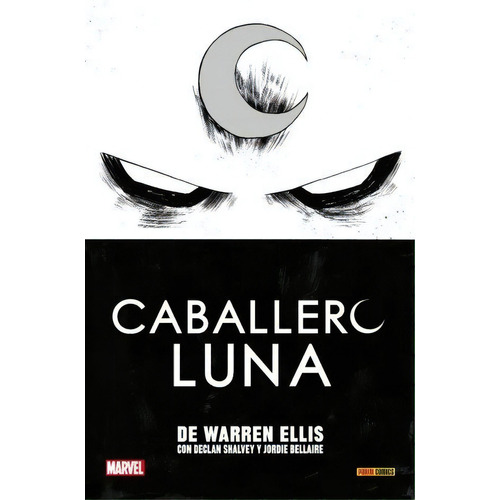 100% Marvel Hc. Caballero Luna De Warren Ellis, De Warren Ellis. Editorial Panini Comics En Español