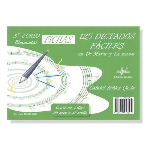 125 Dictados Fáciles, De Robles Ojeda, Gabriel., Vol. 1. Editorial Ediciones Si Bemol, Tapa Blanda, Edición 1 En Español, 2020