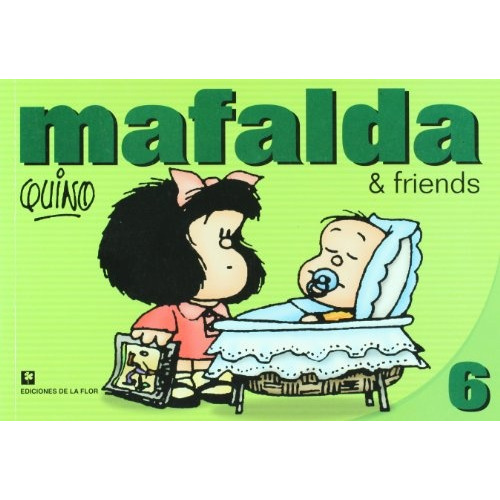 Mafalda & Friends 6 - Quino