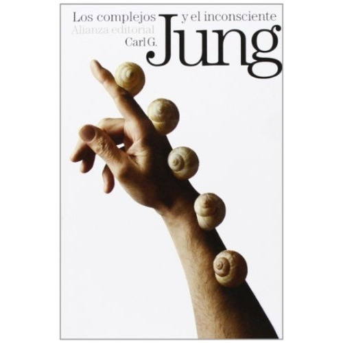 Los Complejos Y El Inconsciente - Jung