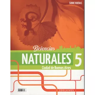 Biciencias Sociales Y Naturales 5 Ciudad De Buenos Aires