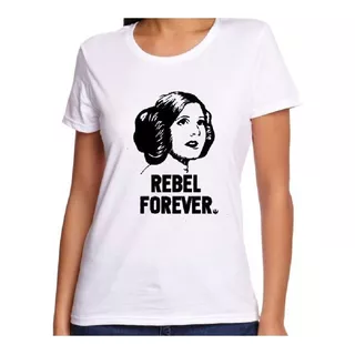 Remera Mujer Star Wars Rebel Forever Revelion Mujer Leia 