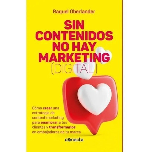 Libro Sin Contenidos No Hay Marketing Digital Ub