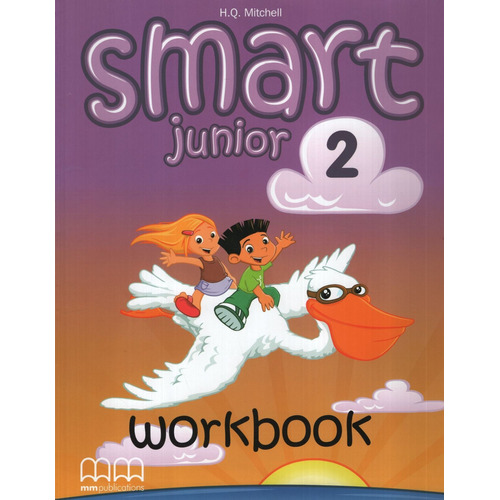 Smart Junior 2 - Workbook + Audio Cd, de MITCHELL, H.Q.. Editorial Mm Publications, tapa blanda en inglés internacional, 2009