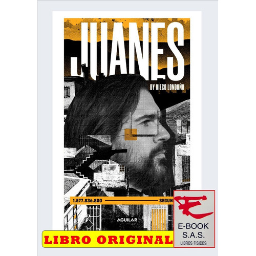 Juanes By Diego Londoño, De Diego Londoño. Editorial Aguilar, Tapa Blanda En Español, 2022