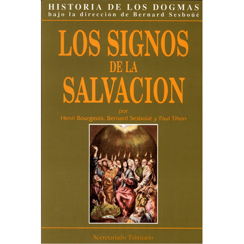 Los Signos de la salvaciÃÂ³n, de Bourgeois, H.. Editorial Secretariado Trinitario, tapa blanda en español