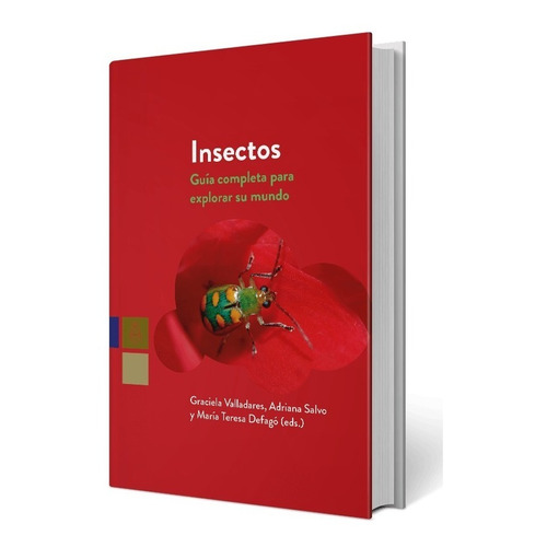 Insectos Guía Completa Para Explorar Su Mundo Libro Unc