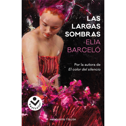Las Largas Sombras, De Barceló, Elia. Editorial Roca Bolsillo, Tapa Blanda En Español
