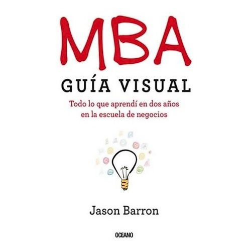 Mba Guia Visual - Jason Barron
