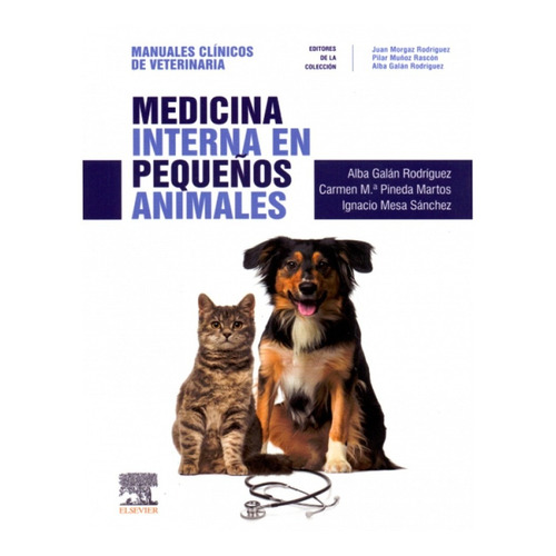 Medicina Interna En Pequeños Animales Galán Rodríguez, Alba