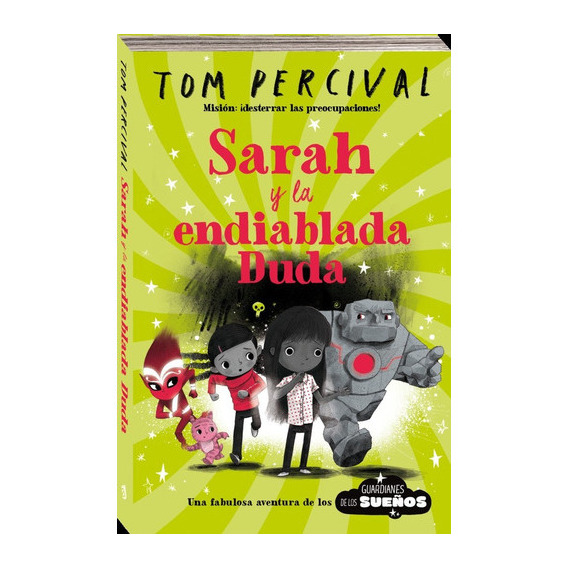 Sarah Y La Endiablada Duda - Libro 