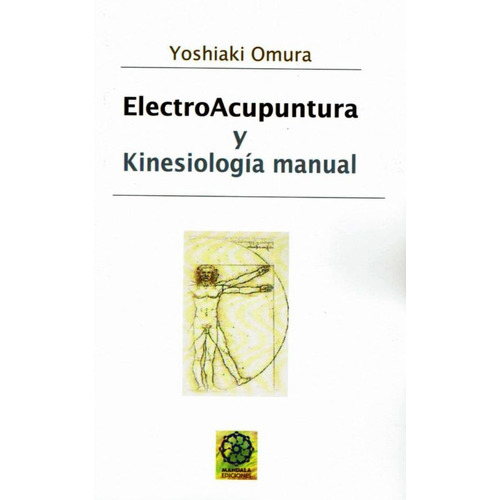 Electroacupuntura Y Kinesiologia Manual