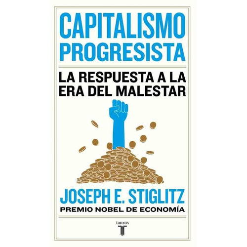 Joseph E. Stiglitz Capitalismo Progresista