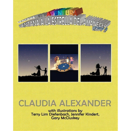 Ventana A La Aventura, De Claudia Alexander. Editorial Red Phoenix Books, Tapa Blanda En Español