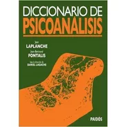 Diccionario De Psicoanálisis - Laplanche / Pontalis