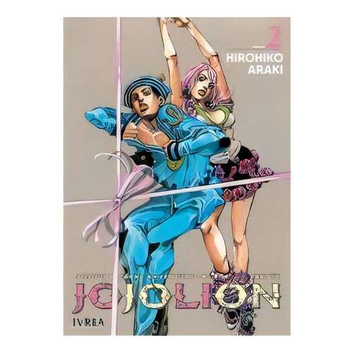 Jojo's Bizarre Adventure 67: Jojolion 02, De Araki, Hirohiko. Editorial Ivrea, Tapa Blanda En Español