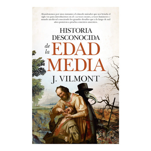 Historia Desconocida De La Edad Media, De González Belmonte; Juan. Editorial Almuzara Editorial, Tapa Blanda En Español, 2021