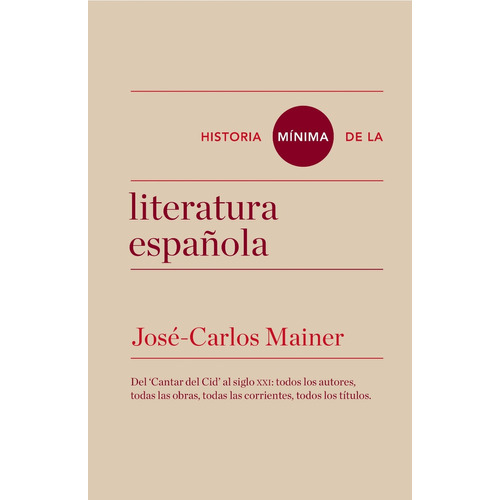 Historia Minima De La Literatura Española, de Mainer, José Carlos. Editorial TURNER en español