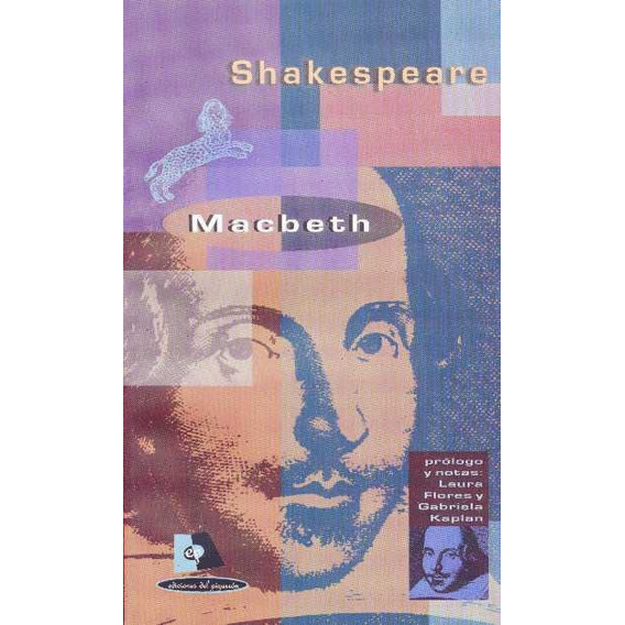 Macbeth - William Shakespeare / Ediciones Del Pizarrón 