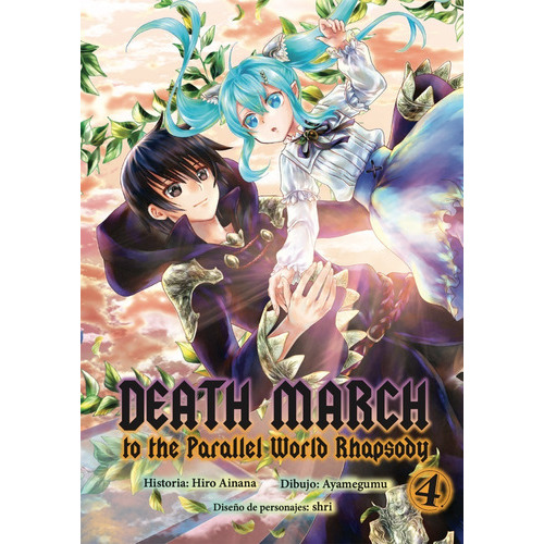 Death March To The Parallel World Rhapsody Manga 4, De Hiro Ainana. Editorial Kamite, Tapa Blanda En Español, 2022